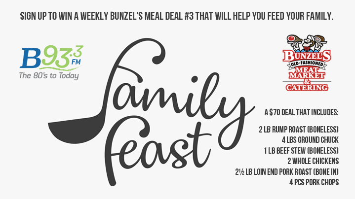 B93.3 & BUNZEL’S FAMILY FEAST | B93.3